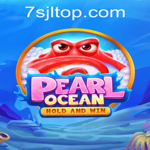 Diving into the Mesmerizing World of PearlOcean with 7SJL